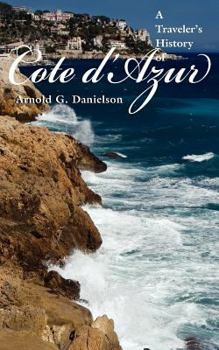 Paperback A Traveler's History of Cote D'Azur Book