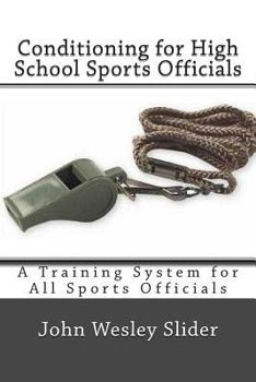Paperback Conditioning for High School Sports Officials Book