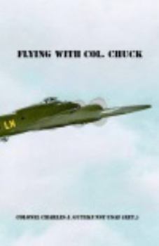 Paperback Flying with Col. Chuck Book
