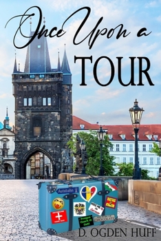 Paperback Once Upon a Tour: An LDS Romance Book