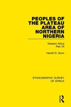 Paperback Peoples of the Plateau Area of Northern Nigeria: Western Africa Part VII Book