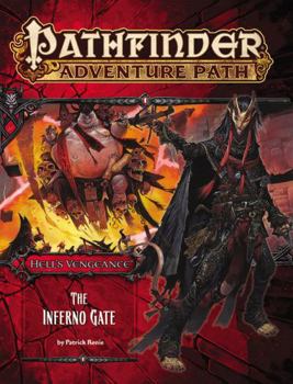 Paperback Pathfinder Adventure Path: Hell's Vengeance Part 3 - The Inferno Gate Book