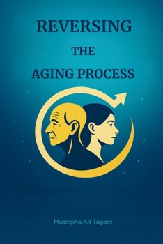 Paperback Reversing the Aging Process Book