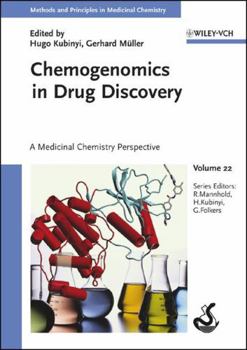 Hardcover Chemogenomics in Drug Discovery: A Medicinal Chemistry Perspective, Volume 22 (Methods and Principles in Medicinal Chemistry) [German] Book