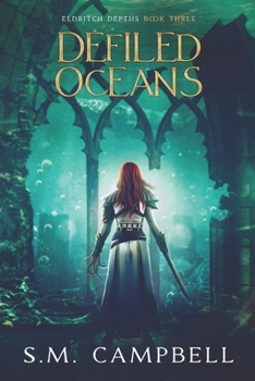 Paperback Defiled Oceans: A dark, oceanpunk fantasy Book
