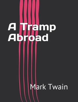 A Tramp Abroad
