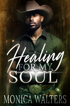 Healing For My Soul (The Henderson Family Saga)
