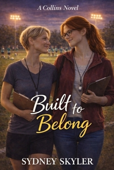 Built to Belong: A Collins Novel