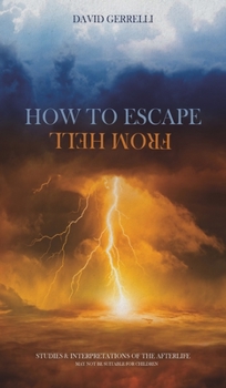 Hardcover How to Escape from Hell Book