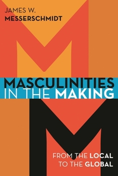 Paperback Masculinities in the Making: From the Local to the Global Book