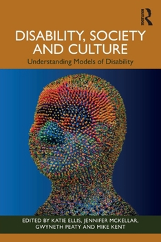 Paperback Disability, Society and Culture: Understanding Models of Disability Book