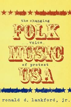 Paperback Folk Music USA - The Changing Voice of Protest Book