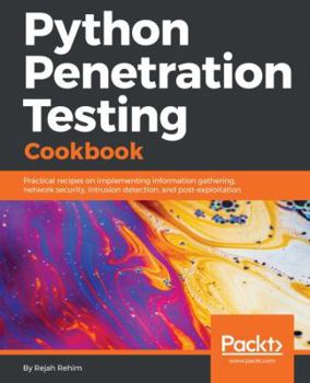 Paperback Python Penetration Testing Cookbook Book