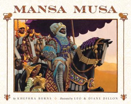 Hardcover Mansa Musa: The Lion of Mali Book