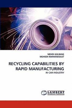 Paperback Recycling Capabilities by Rapid Manufacturing Book