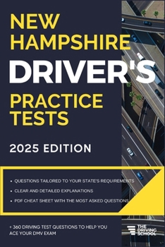 Paperback New Hampshire Driver's Practice Tests: + 360 Driving Test Questions To Help You Ace Your DMV Exam. Book