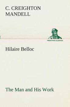 Paperback Hilaire Belloc The Man and His Work Book