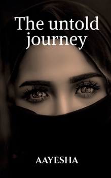 Paperback The untold journey Book