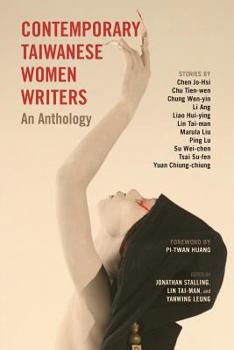 Paperback Contemporary Taiwanese Women Writers: An Anthology Book