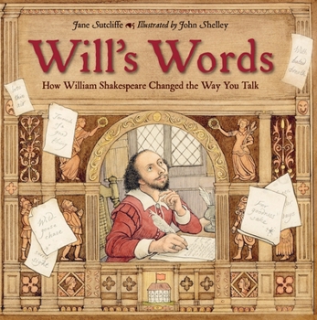 Paperback Will's Words: How William Shakespeare Changed the Way You Talk Book