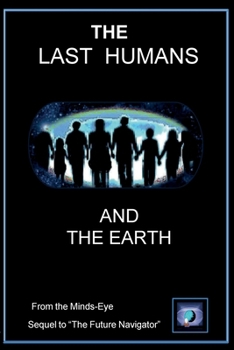 Paperback Last Humans and The Earth Book