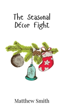 Hardcover The Seasonal Décor Fight Book