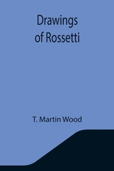 Paperback Drawings of Rossetti Book