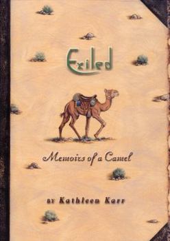 Hardcover Exiled: Memoirs of a Camel Book