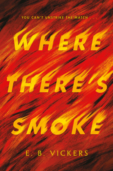 Hardcover Where There's Smoke Book