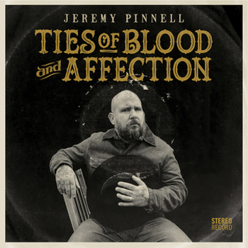 Vinyl Jeremy Pinnell   Ties Of Blood And Affec Book