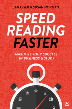 Paperback Speed Reading Faster: Maximize Your Success in Business & Study Book