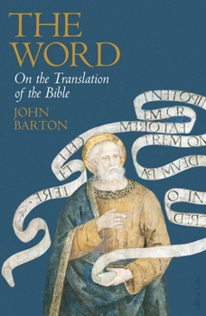 Hardcover The Word: On the Translation of the Bible Book