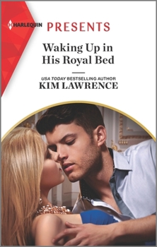 Mass Market Paperback Waking Up in His Royal Bed Book