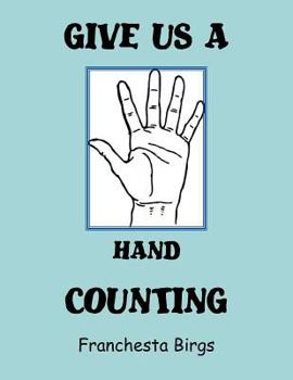 Paperback Give Us a Hand Counting Book