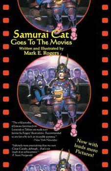 Samurai Cat Goes to the Movies - Book #5 of the Samurai Cat