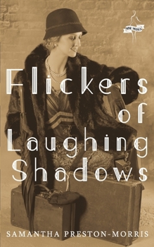 Paperback Flickers of Laughing Shadows Book