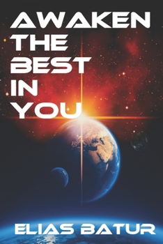 Paperback Awaken the Best in You Book