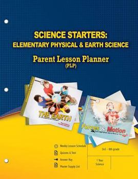 Paperback Science Starters: Elementary Physical & Earth Science Parent Lesson Planner Book