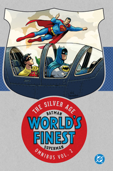 Hardcover Batman & Superman in World's Finest: The Silver Age Omnibus Vol. 2 (New Edition) Book