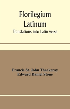 Paperback Florilegium latinum; translations into Latin verse Book