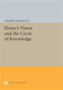 Paperback Dante's Vision and the Circle of Knowledge Book