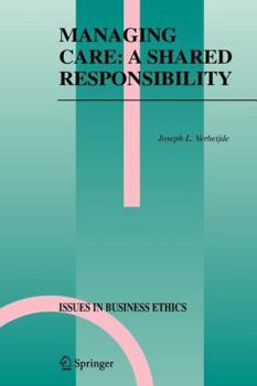 Paperback Managing Care: A Shared Responsibility Book