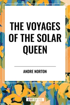 The Voyages of the Solar Queen