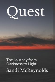 Paperback Quest: The Journey from Darkness to Light Book