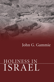 Holiness in Israel (Overtures to Biblical Theology) - Book  of the Overtures to Biblical Theology