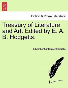 Paperback Treasury of Literature and Art. Edited by E. A. B. Hodgetts. Book