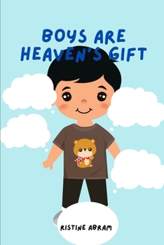 Paperback Boys Are Heaven's Gift: Amazing short story for kids [Large Print] Book
