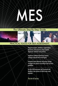 Paperback MES The Ultimate Step-By-Step Guide Book