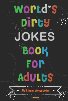 Paperback World's Dirty Jokes for Adults 1st Edition Book