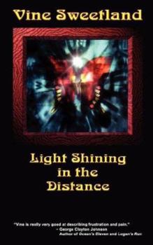 Paperback Light Shining in the Distance Book